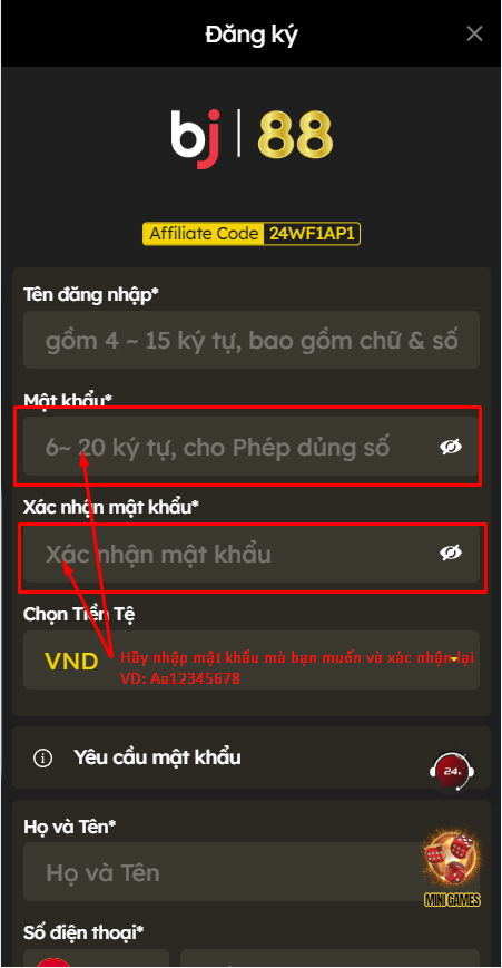 Nhập mật khẩu và xác nhận lại mật khẩu của bạn